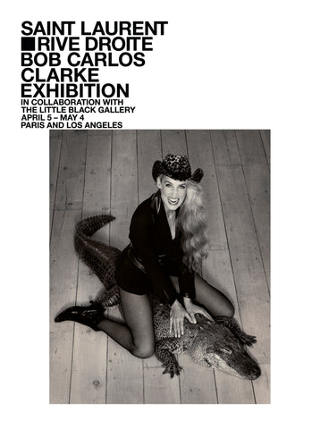 BOB CARLOS CLARKE exhibition with SAINT LAURENT